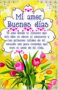 BUENOS DÍAS AMOR ¡Imágenes, Frases y Saludos Bonitos!